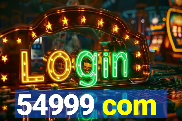 54999 com